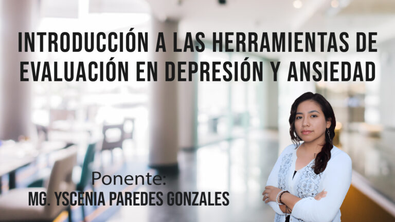 Introducción a las herramientas de evaluación en depresión y ansiedad